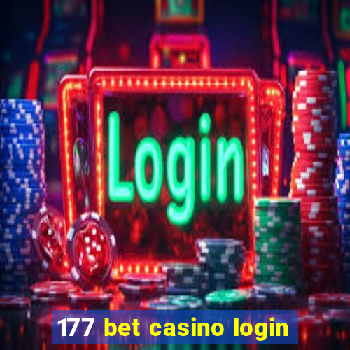 177 bet casino login